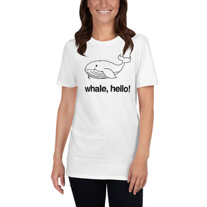 Whale, Hello! Short Sleeve T-Shirt